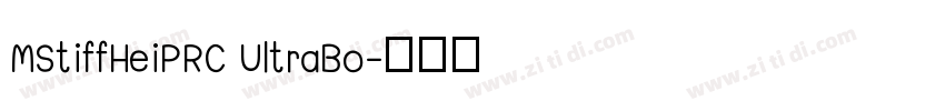 MStiffHeiPRC UltraBo字体转换